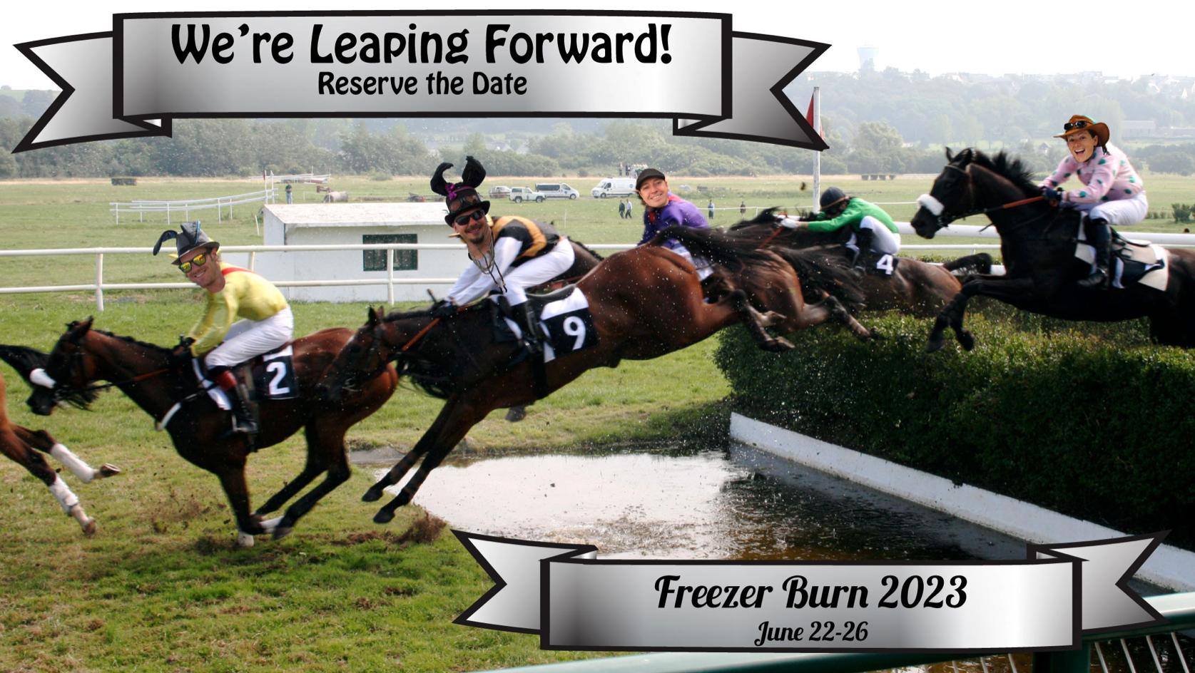 We're leaping forward! Save the date. Freezer Burn 2023 June 22 to 26